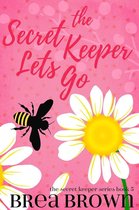 The Secret Keeper 5 - The Secret Keeper Lets Go