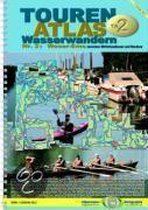 TourenAtlas Wasserwandern 02. Weser - Ems 1 : 75 000 und 1 : 25 000