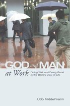 God and Man at Work