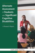 Alternate Assessment of Students with Significant Cognitive Disabilities