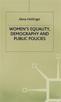 Women's Equality, Demography and Public Policies