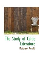 The Study of Celtic Literature