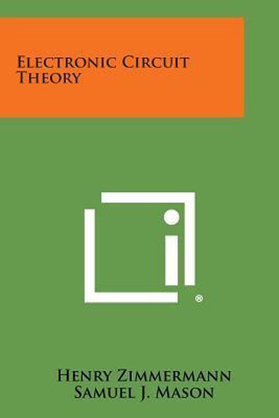 Electronic Circuit Theory, Henry Zimmermann 9781258807481 Boeken bol