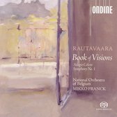 National Orchestra Of Belgium - Rautavaara: Book Of Visions, Adagio Celest (Super Audio CD)