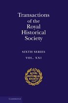 Transactions Of The Royal Historical Society: Volume 21
