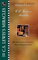 Shepherd's Notes - C.S. Lewis' Miracles
