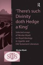 There's Such Divinity Doth Hedge a King