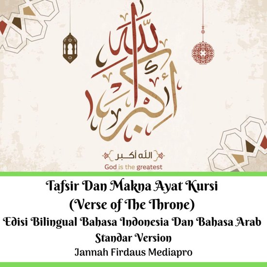 Tafsir Dan Makna Ayat Kursi (Verse of The Throne) Edisi Bili ... - cover