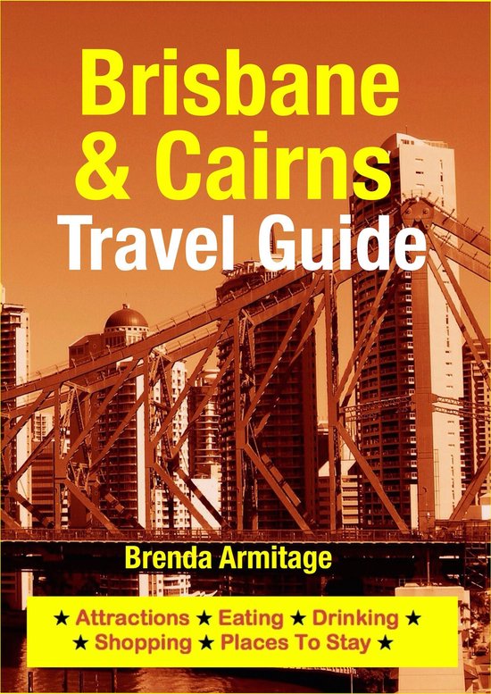 Brisbane & Cairns Travel Guide - cover