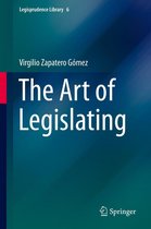 Legisprudence Library 6 - The Art of Legislating