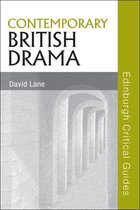 Edinburgh Critical Guides to Literature - Contemporary British Drama