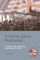 Edinburgh Studies in Anglo-American Relations - Not-So-Special Relationship