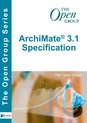 Open Group Series - ArchiMate® 3.1 Specification