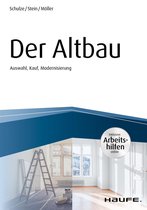 Haufe Fachbuch - Der Altbau - inkl. Arbeitshilfen online Auswahl, Kauf, Modernisierung
