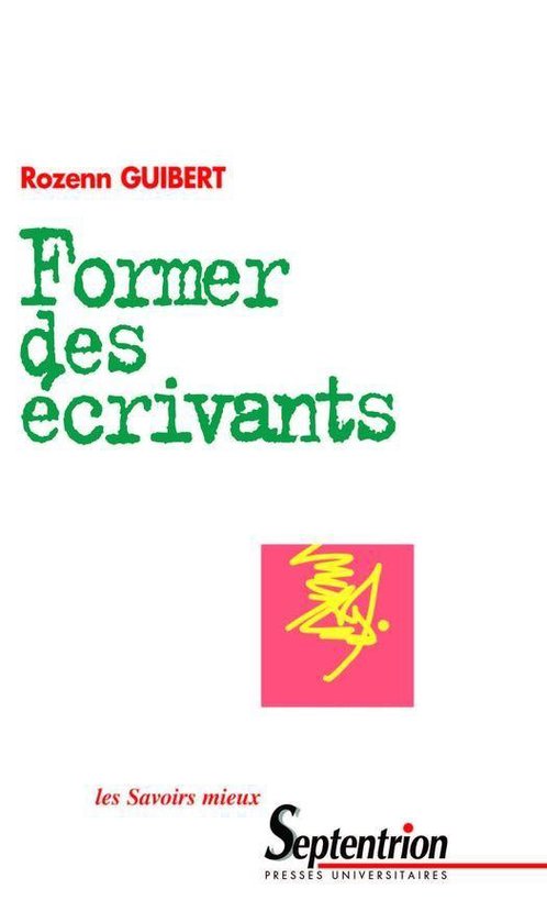 Savoirs Mieux - Former des écrivants - cover