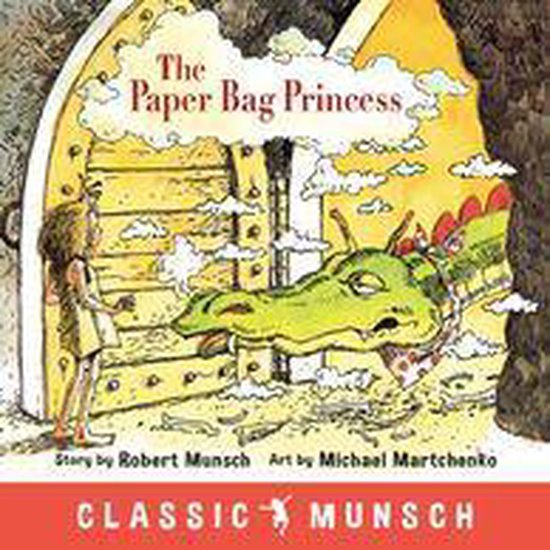 Classic Munsch - The Paper Bag Princess - cover