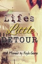 Life's Little Detour