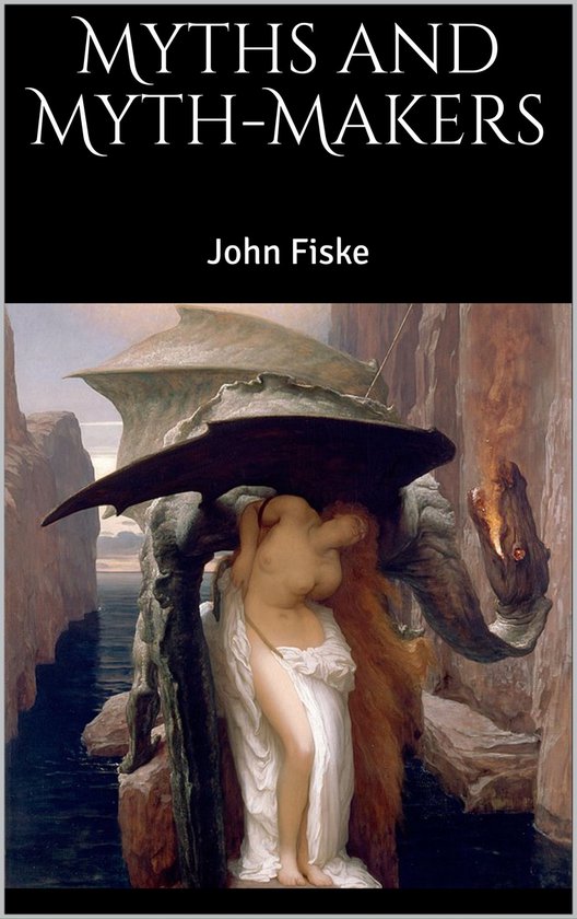 Myths and Myth-Makers - cover