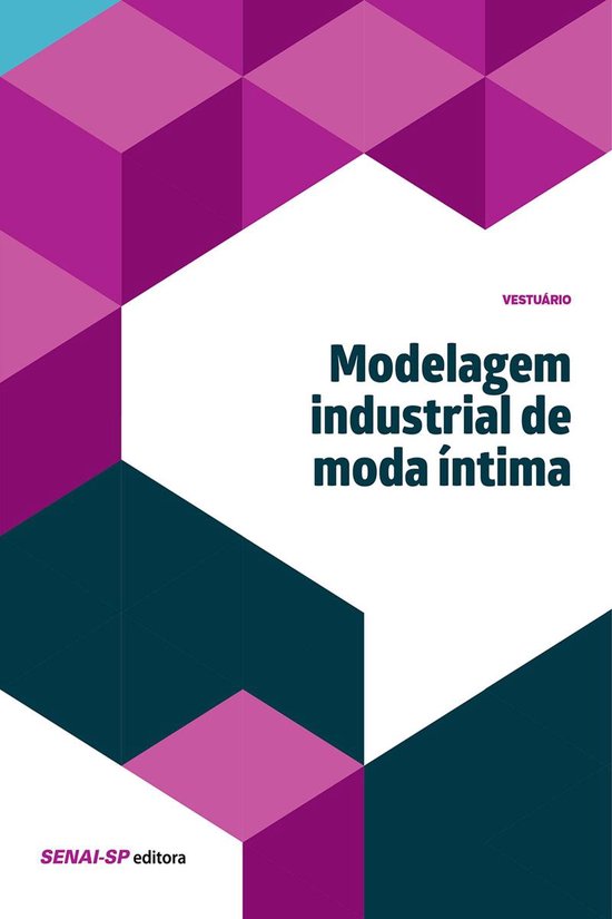 Vestuário - Modelagem industrial de moda íntima - cover