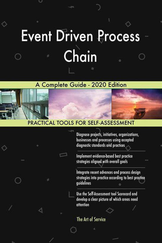 Event Driven Process Chain A Complete Guide - 2020 Edition (ebook ...
