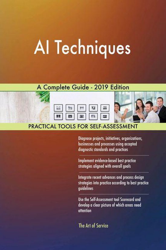 AI Techniques A Complete Guide - 2019 Edition (ebook), Gerardus Blokdyk ...