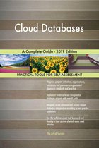 Cloud Databases A Complete Guide - 2019 Edition