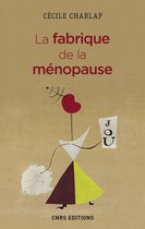 Société - La fabrique de la ménopause