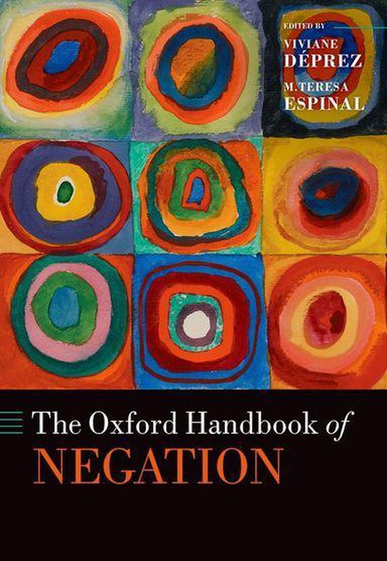 Oxford Handbooks - The Oxford Handbook of Negation