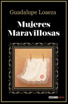 Biblioteca Guadalupe Loaeza - Mujeres maravillosas
