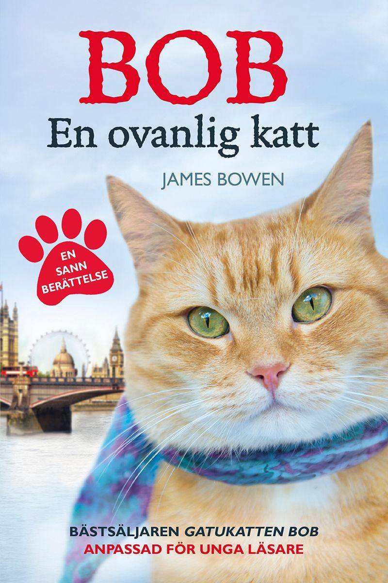 Bob : en ovanlig katt (ebook), James Bowen  9789176179499 