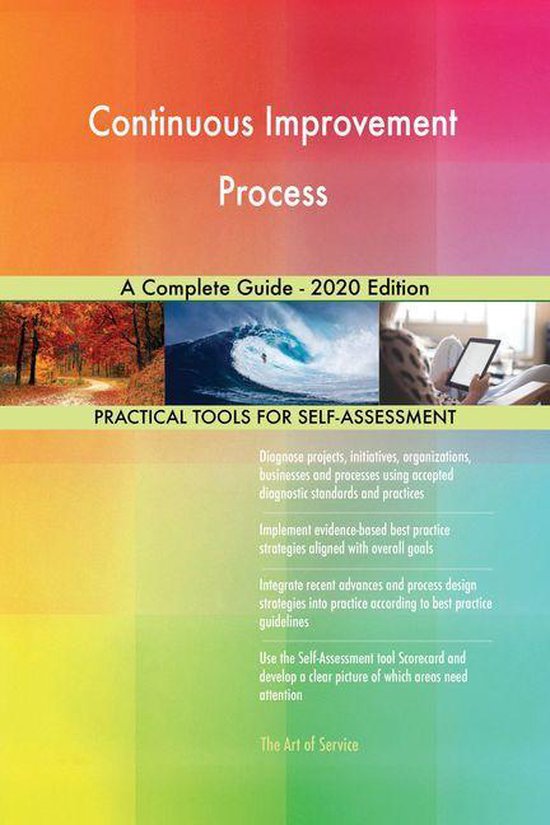 Continuous Improvement Process A Complete Guide - 2020 Edition (ebook ...