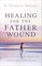 Healing for the Father Wound