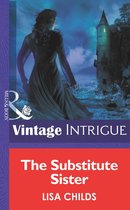 The Substitute Sister (Mills & Boon Intrigue) (Eclipse - Book 8)