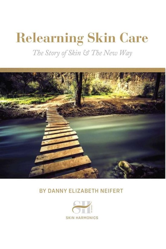 Relearning Skin Care (ebook), Danny Neifert 9781393999355 Boeken