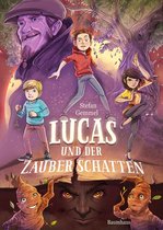 Zauberschatten-Reihe 1 - Lucas und der Zauberschatten