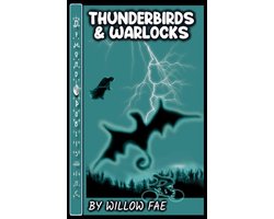 Thunderbirds & Warlocks 1 - Thunderbirds & Warlocks - Draca Deity Series - Edition 1