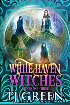 White Haven Witches - White Haven Witches: Books 1 -3