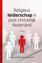 Religieus leiderschap in post-christelijk Nederland