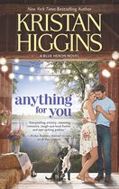 The Blue Heron Series 5 - Anything For You (The Blue Heron Series, Book 5)