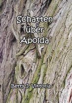 Krimis aus Apolda 2 - Schatten über Apolda