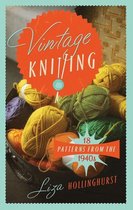 Knitting For All A Vintage Handbook
