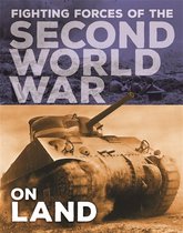 The Fighting Forces of the Second World War