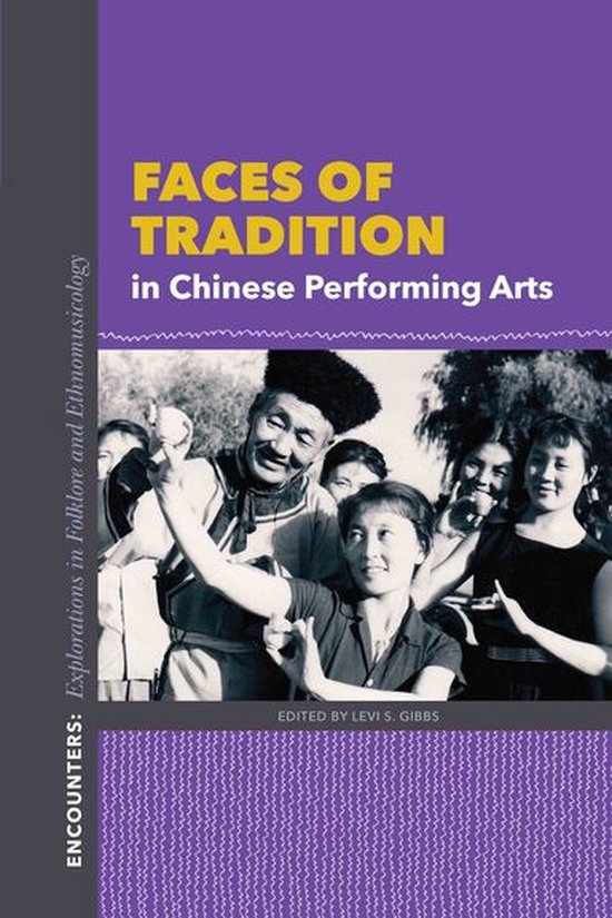 Faces of Tradition in Chinese Performing Arts - cover