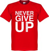 Never Give Up Liverpool T-Shirt - Rood - XS