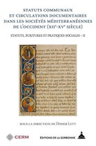 Histoire ancienne et médiévale - Statuts communaux et circulations documentaires dans les sociétés méditerranéennes de l'occident (XIIe-XVe siècle)