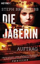 Lori-Anderson-Serie 1 - Die Jägerin - Auftrag