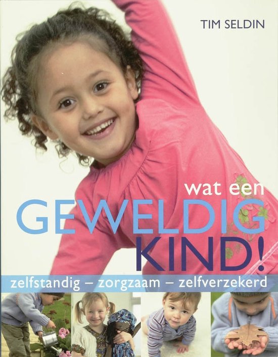 Cover van het boek 'Wat een geweldig kind !' van T. Seldin