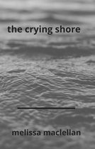 The Crying Shore