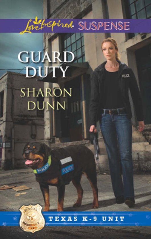 Guard Duty (Mills & Boon Love Inspired Suspense) (Texas K-9  ... - cover