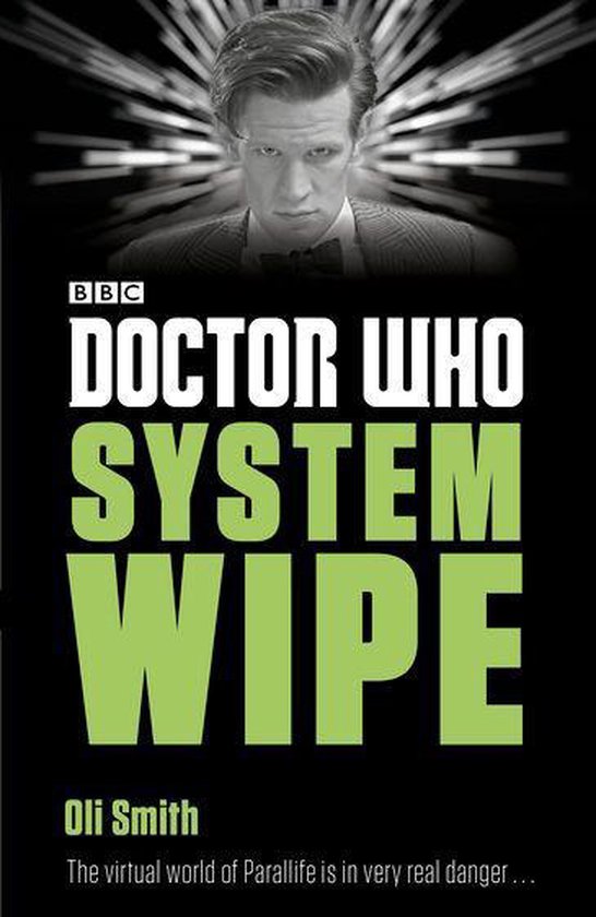 Doctor Who Eleventh Doctor Adventures Doctor Who System Wipe Ebook Oli Smith